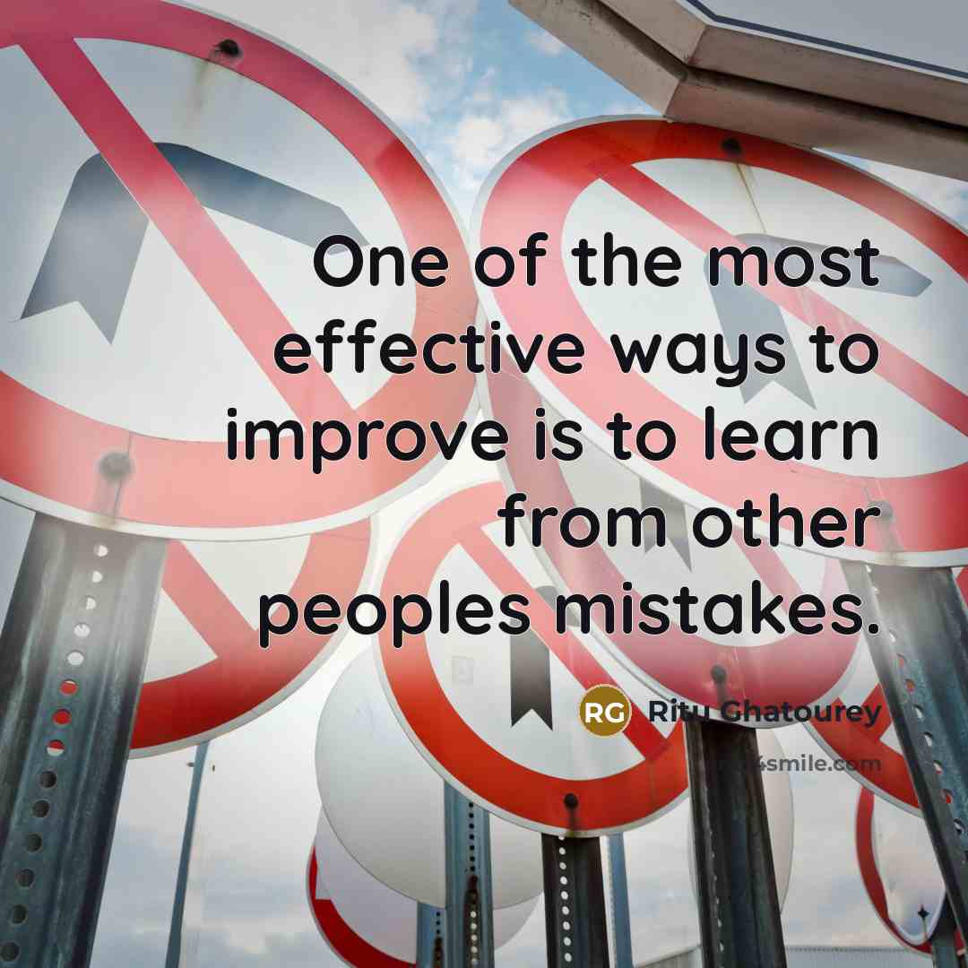“One of the most effective ways to improve is to…” quote by Ritu Ghatourey
