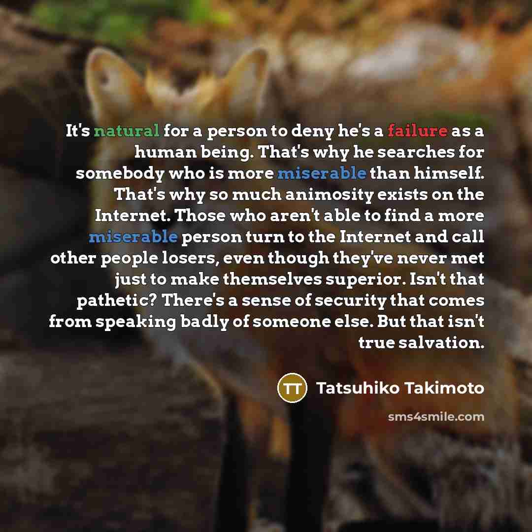 “It's natural for a person to deny he's a failure…” quote by Tatsuhiko Takimoto