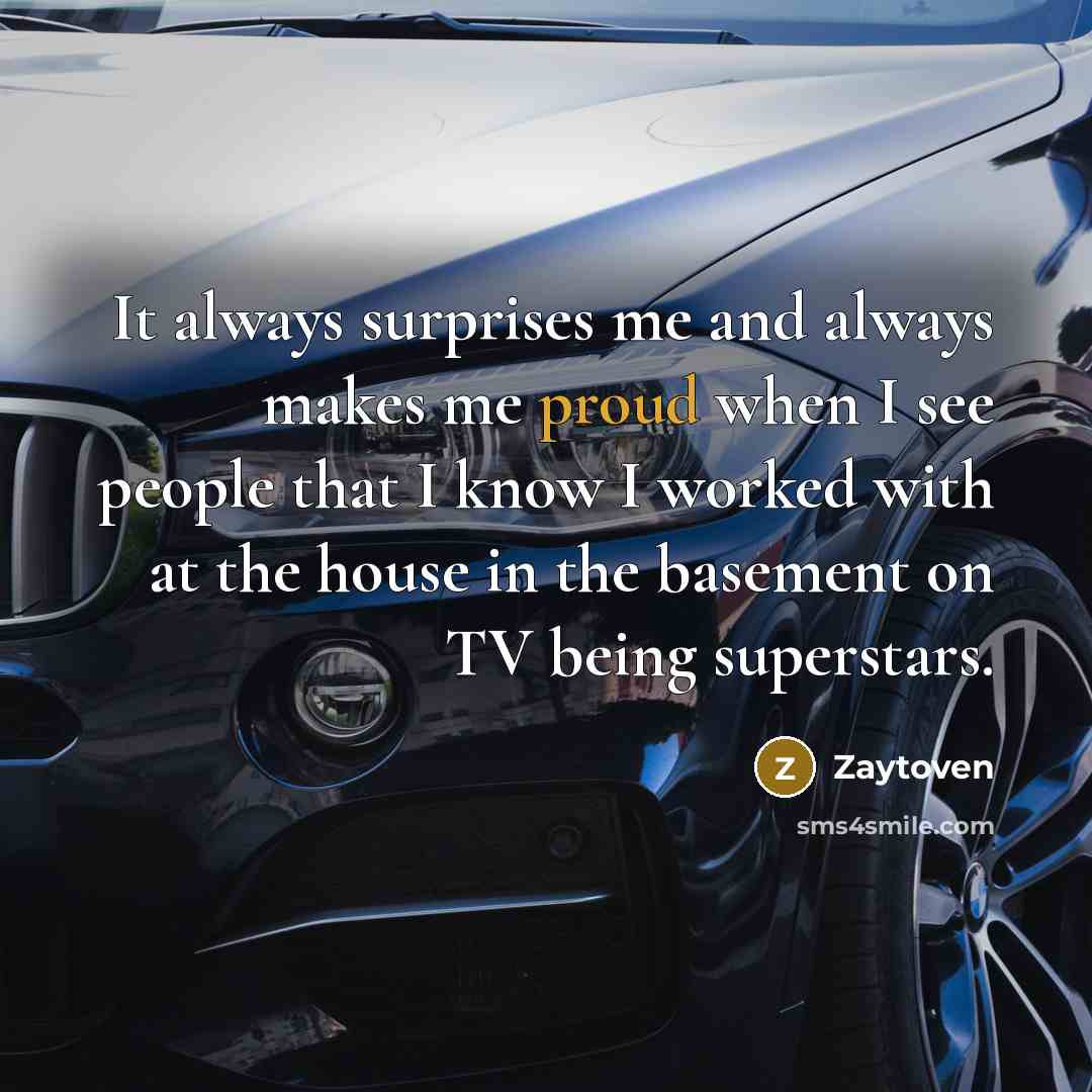 “It always surprises me and always makes me proud when…” quote by Zaytoven