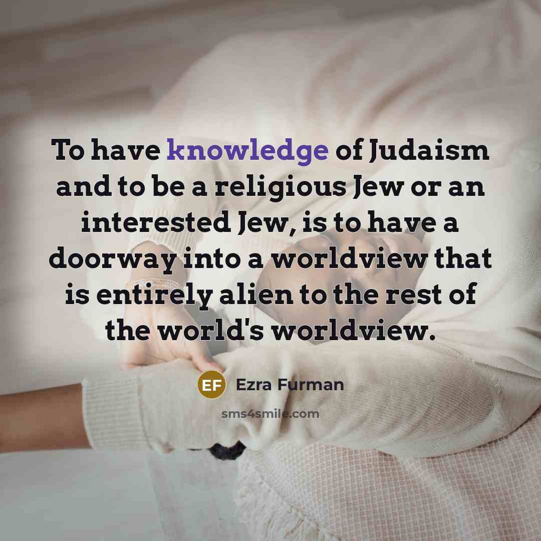 “To have knowledge of Judaism and to be a religious…” quote by Ezra Furman