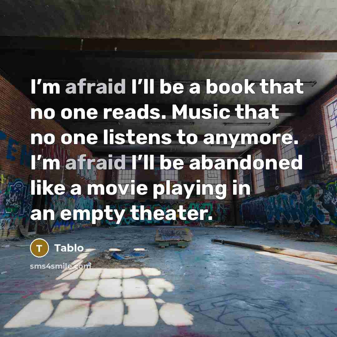 “I’m afraid I’ll be a book that no one reads.…” quote by Tablo