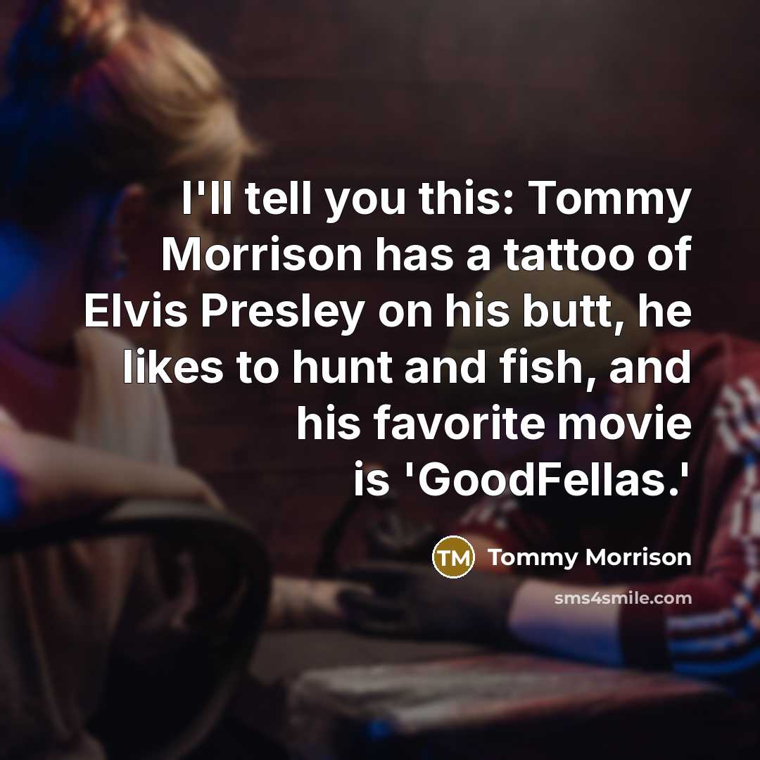 “I'll tell you this: Tommy Morrison has a tattoo of…” quote by Tommy Morrison