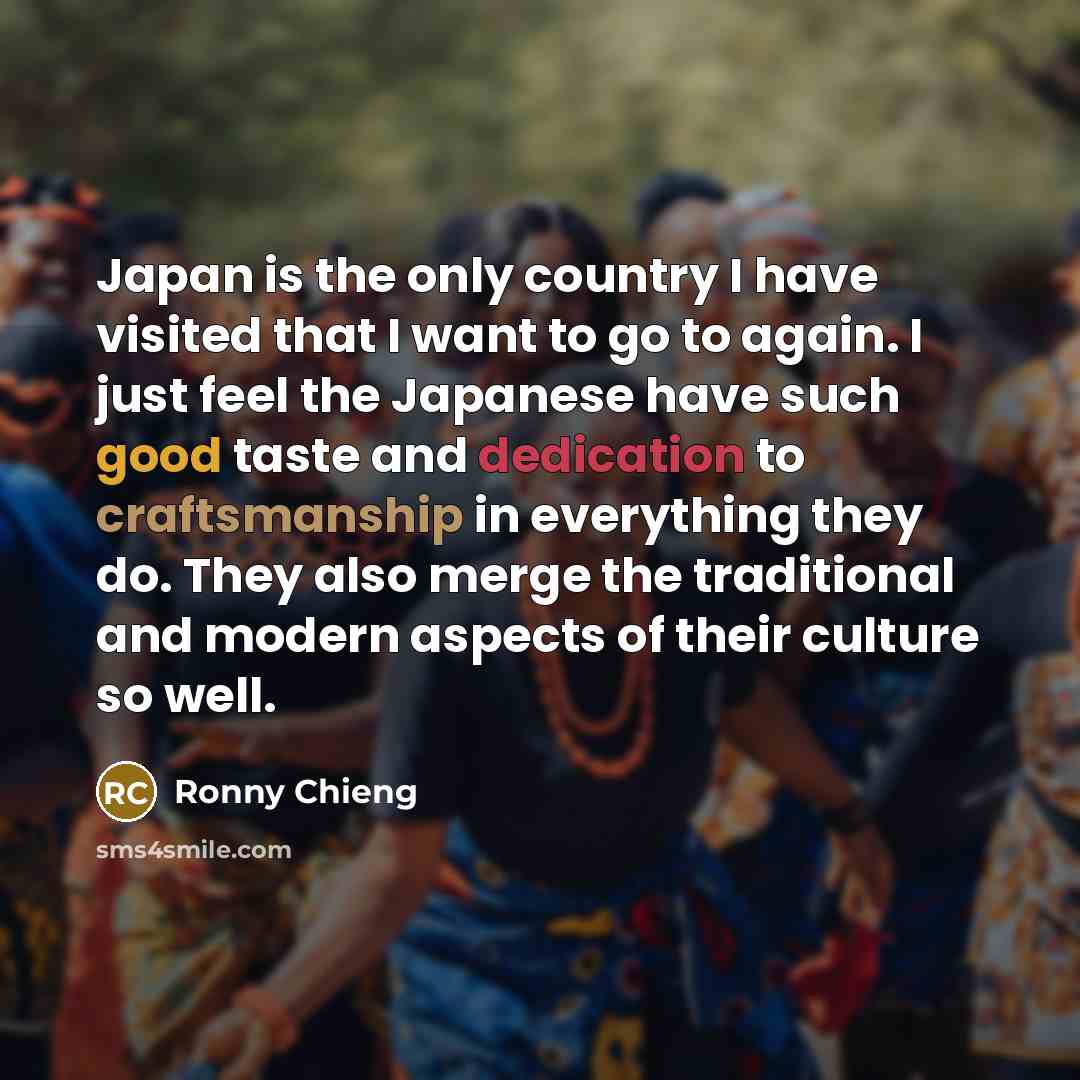“Japan is the only country I have visited that I…” quote by Ronny Chieng