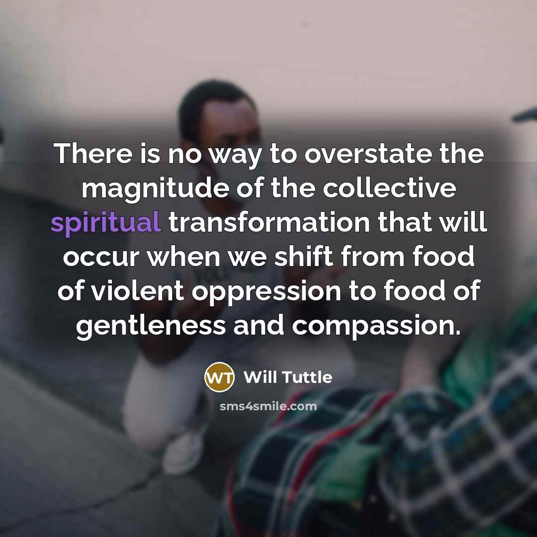 “There is no way to overstate the magnitude of the…” quote by Will Tuttle