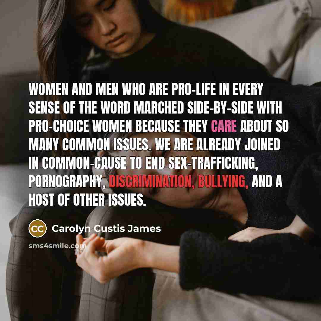 “Women and men who are pro-life in every sense of…” quote by Carolyn Custis James