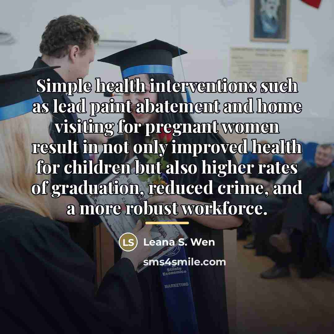 “Simple health interventions such as lead paint abatement and home…” quote by Leana S. Wen