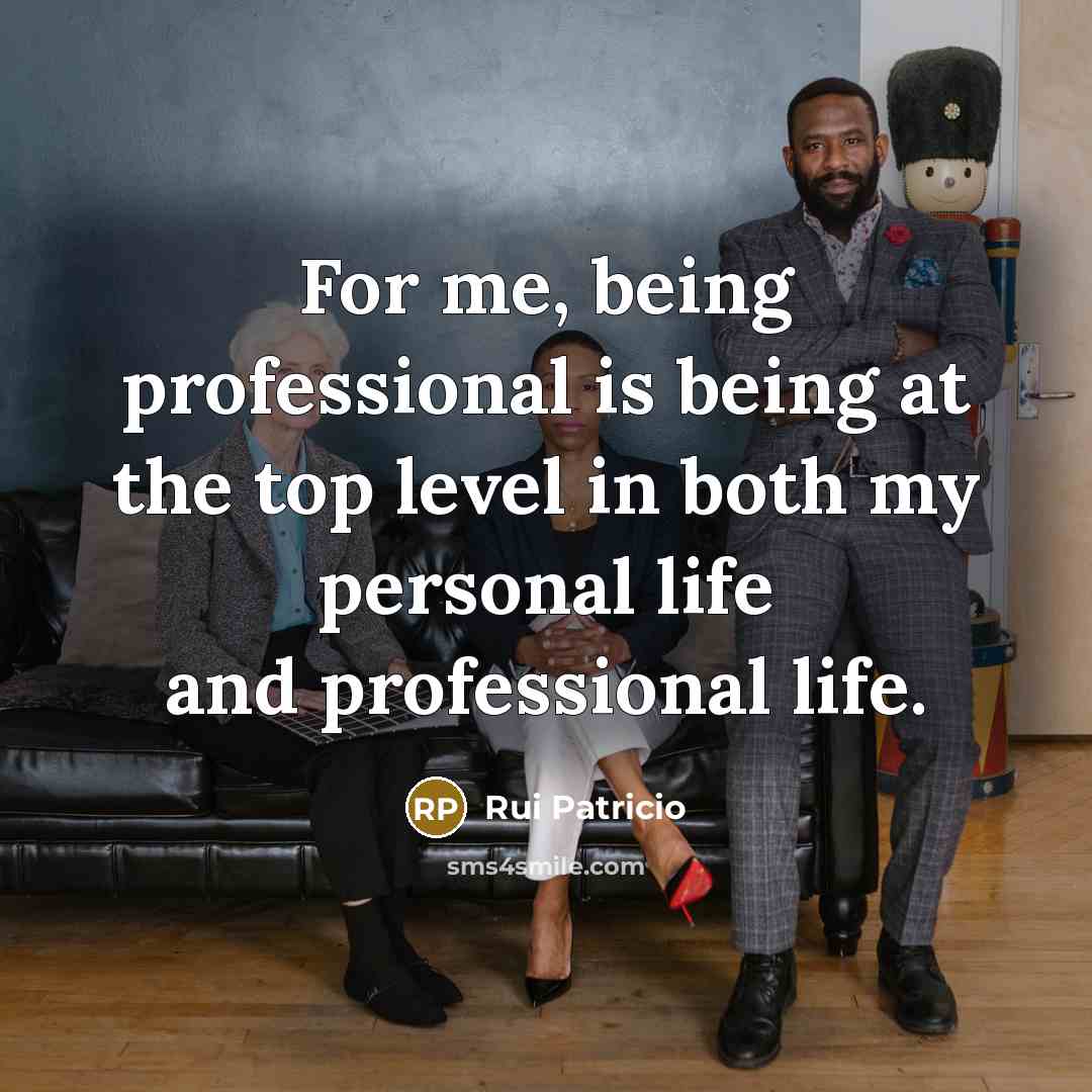 “For me, being professional is being at the top level…” quote by Rui Patricio