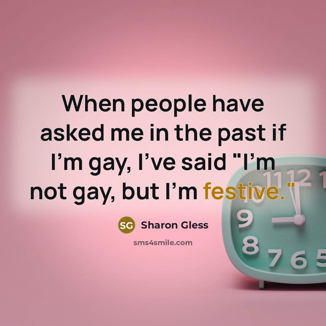 “When people have asked me in the past if I'm…” quote by Sharon Gless