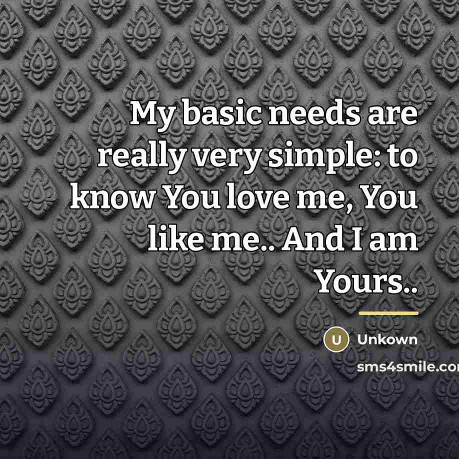 “My basic needs are really very simple: to know You…” quote by Unkown