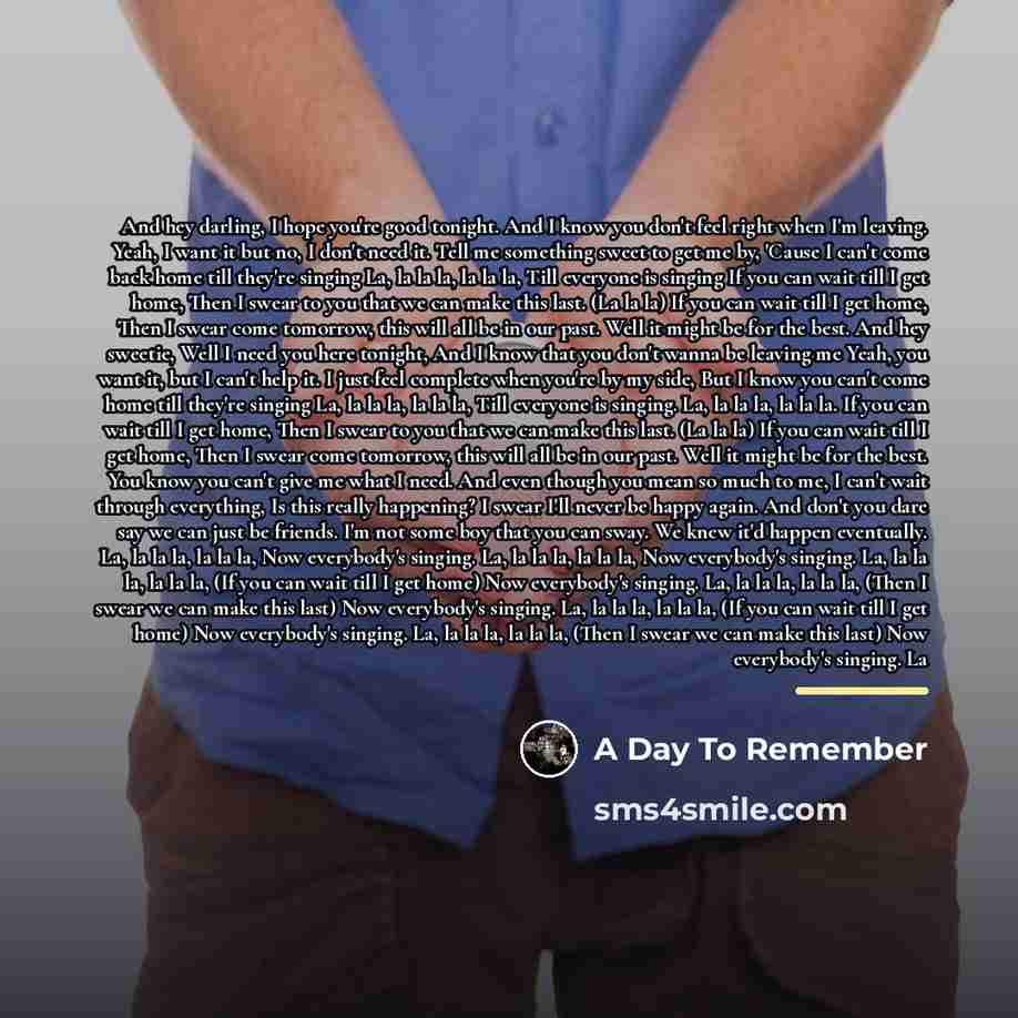 “And hey darling, I hope you're good tonight. And I…” quote by A DAY TO REMEMBER