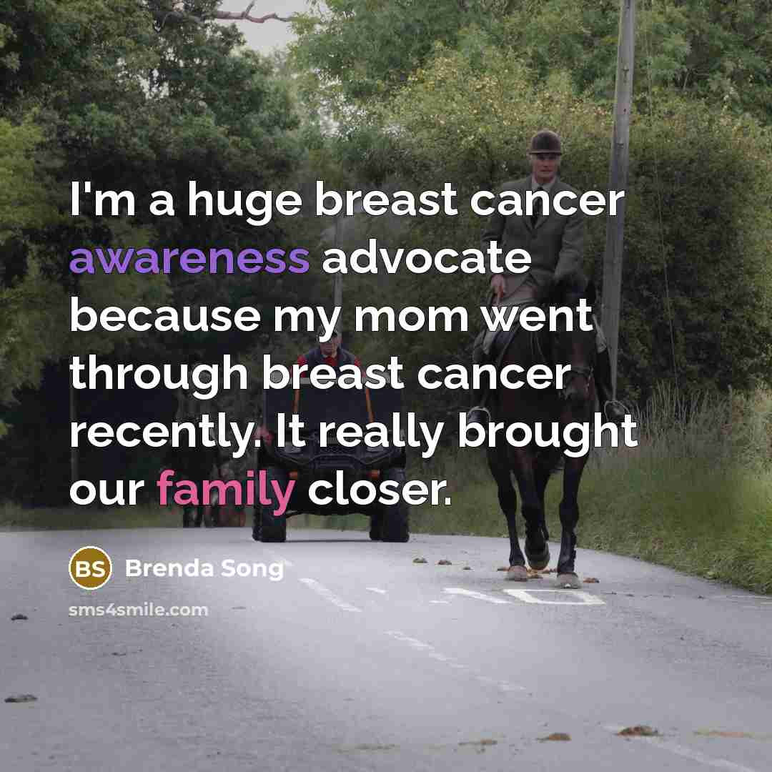 “I'm a huge breast cancer awareness advocate because my mom…” quote by Brenda Song