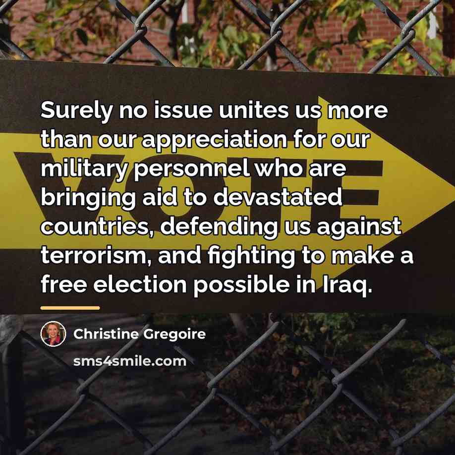 “Surely no issue unites us more than our appreciation for…” quote by Christine Gregoire