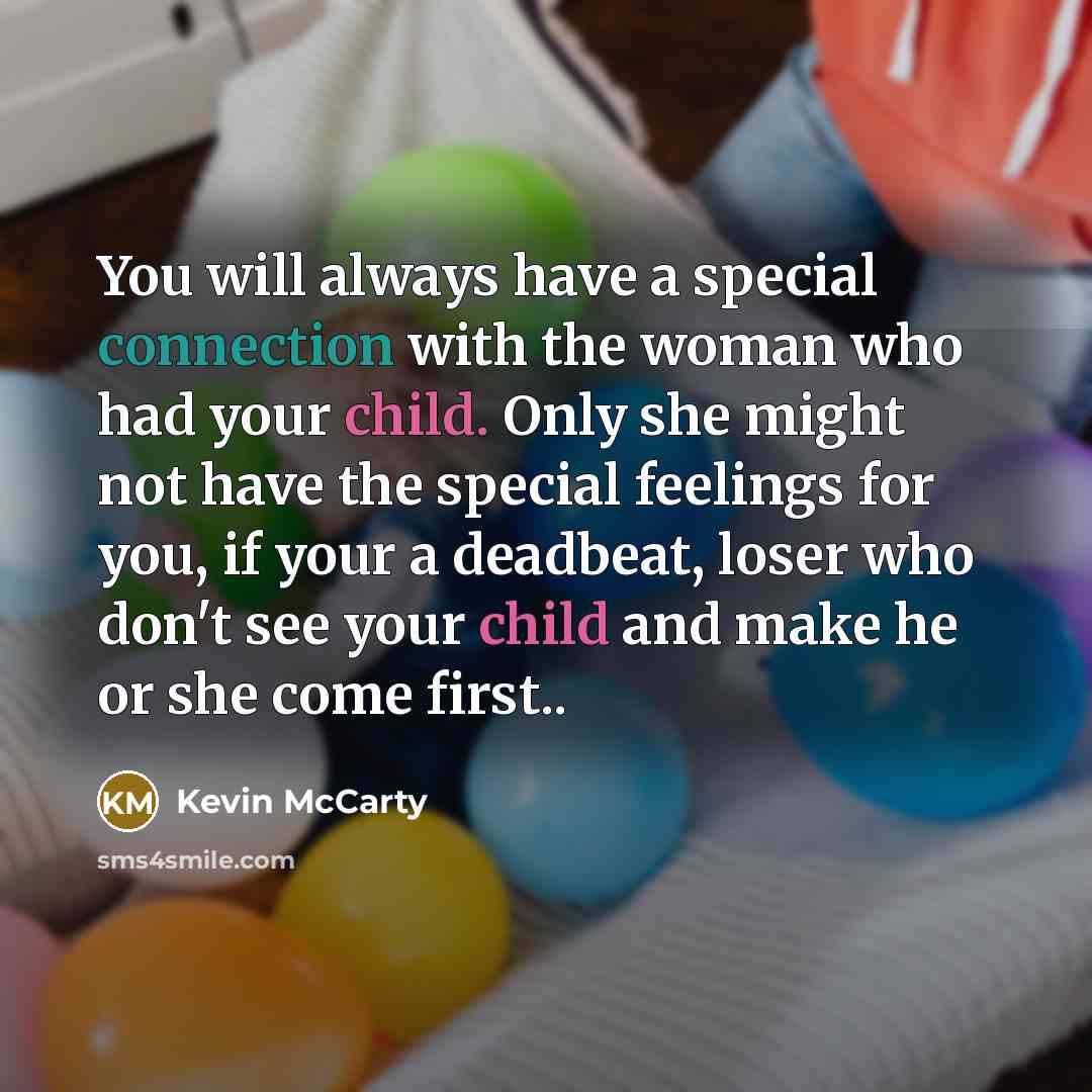 “You will always have a special connection with the woman…” quote by Kevin McCarty
