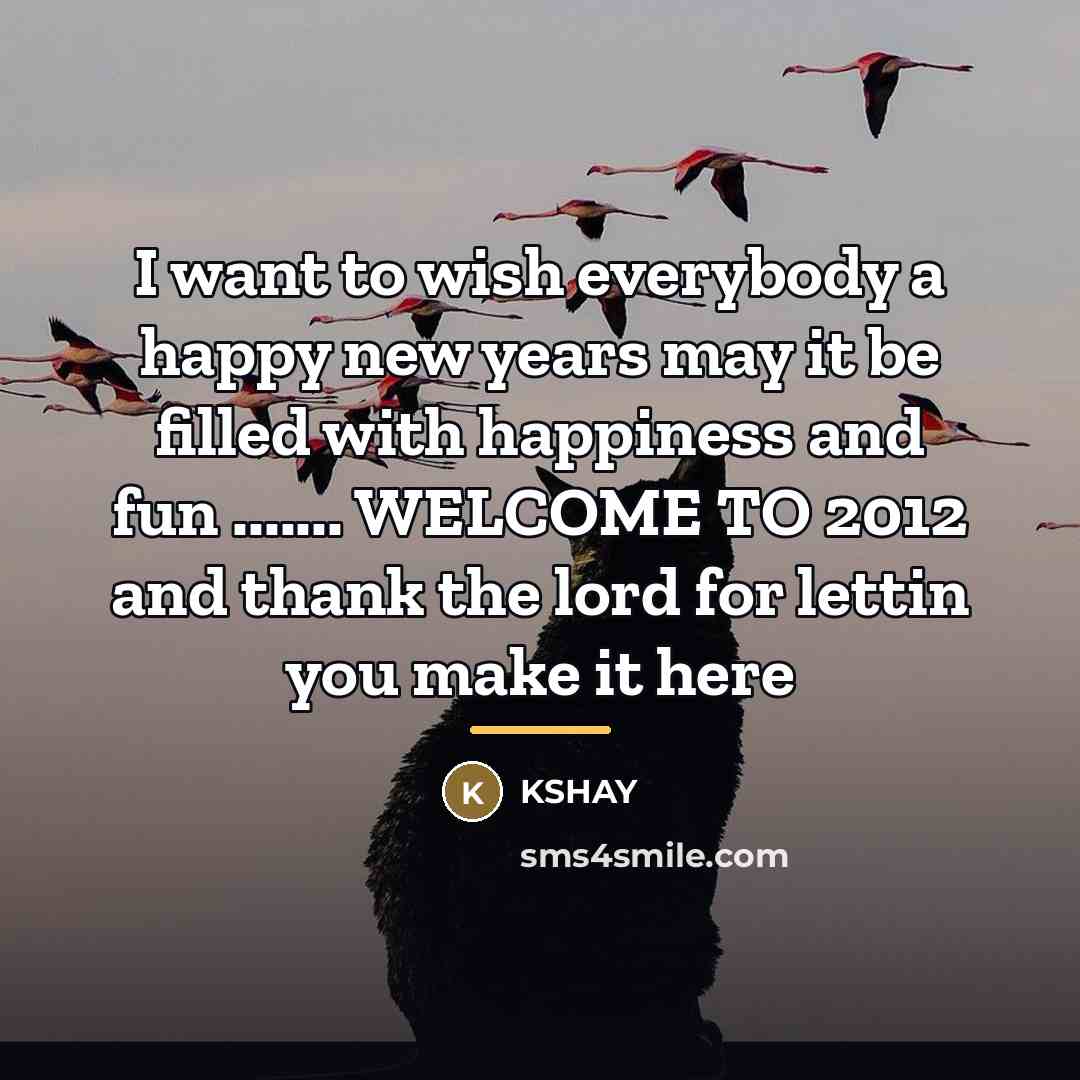 “I want to wish everybody a happy new years may…” quote by Kshay
