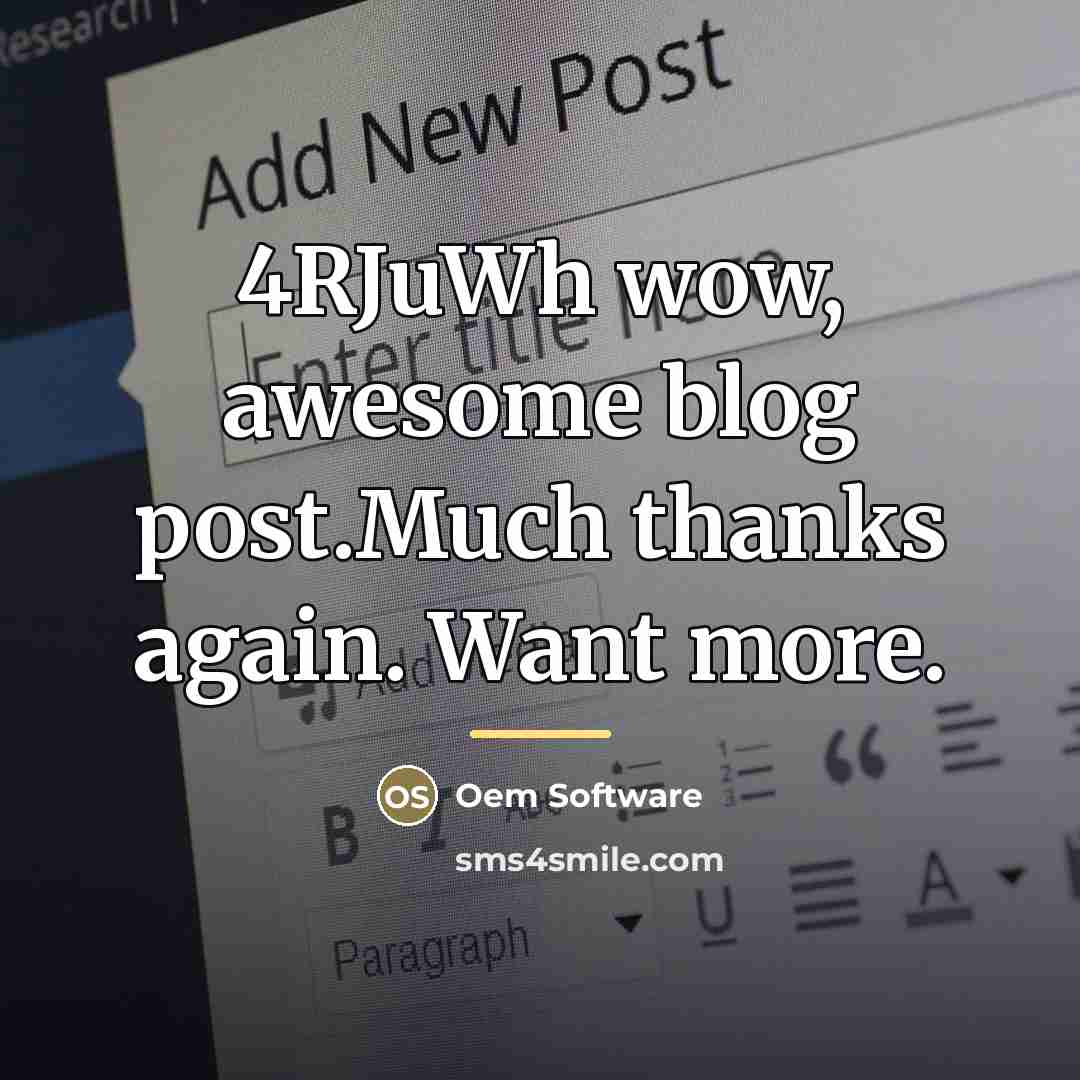 “4RJuWh wow, awesome blog post.Much thanks again. Want more.…” quote by Oem Software