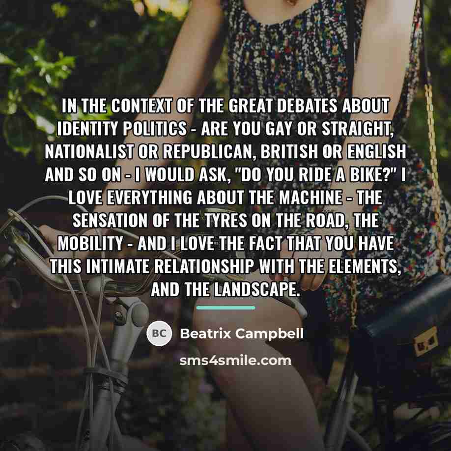 “In the context of the great debates about identity politics…” quote by Beatrix Campbell