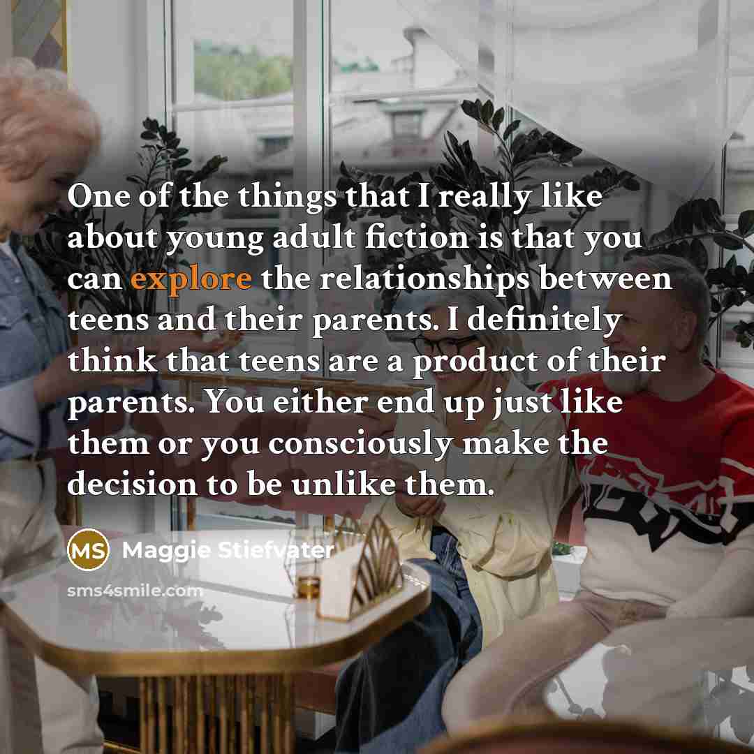 “One of the things that I really like about young…” quote by Maggie Stiefvater