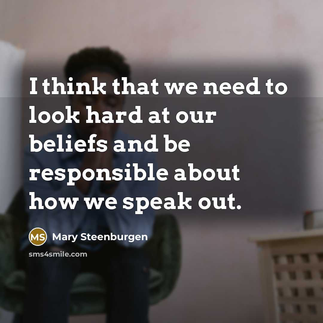 “I think that we need to look hard at our…” quote by Mary Steenburgen