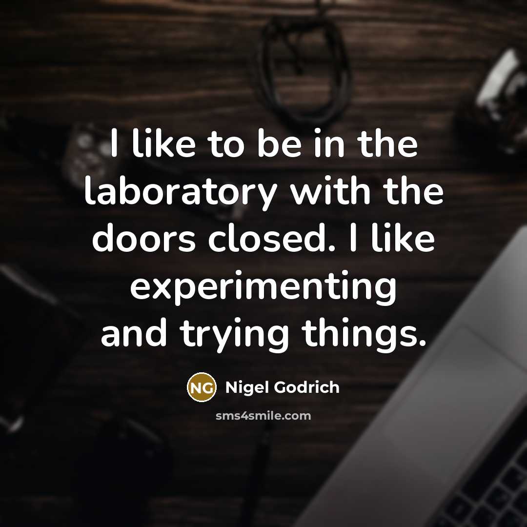 “I like to be in the laboratory with the doors…” quote by Nigel Godrich