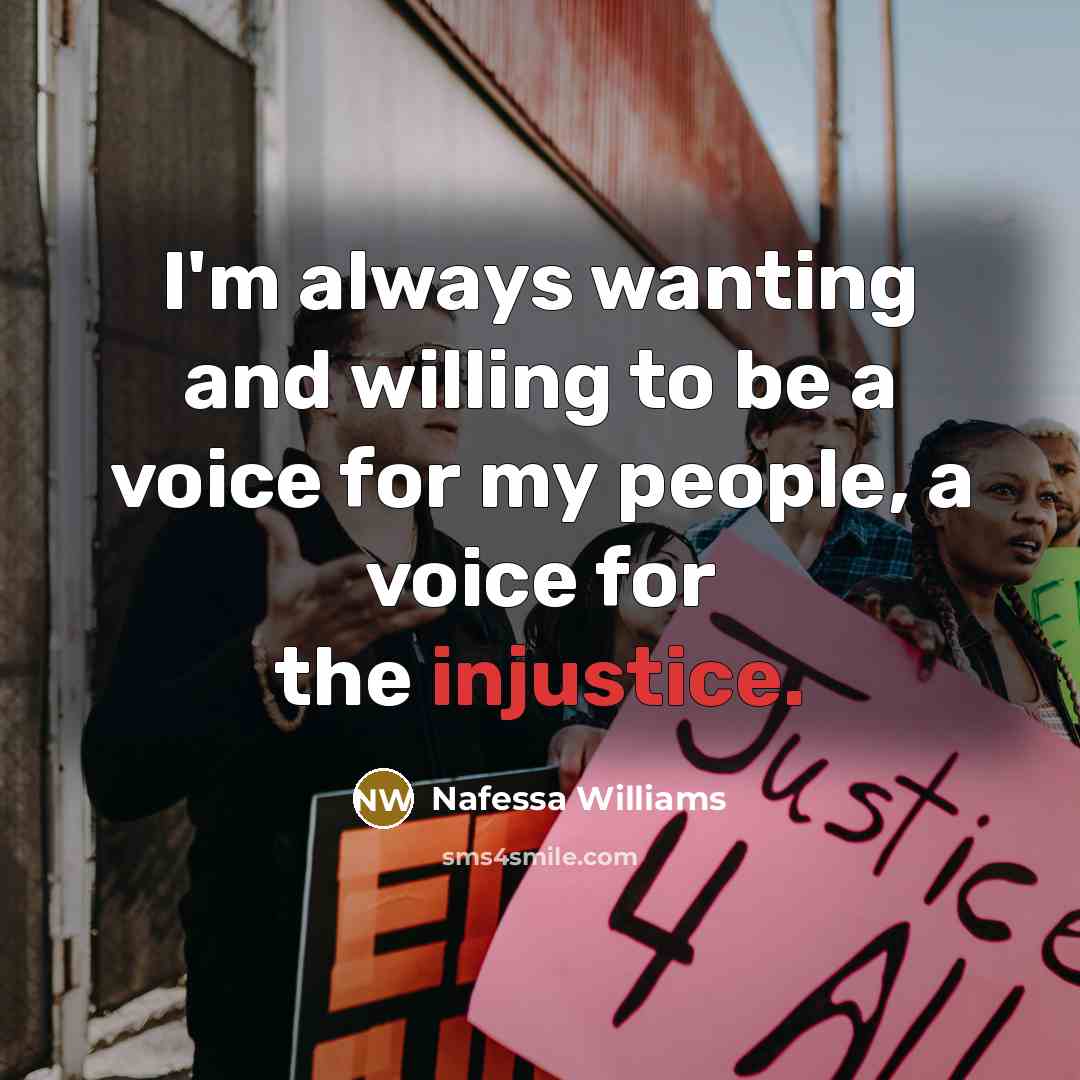 “I'm always wanting and willing to be a voice for…” quote by Nafessa Williams