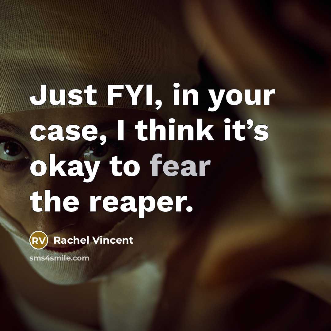 “Just FYI, in your case, I think it’s okay to…” quote by Rachel Vincent