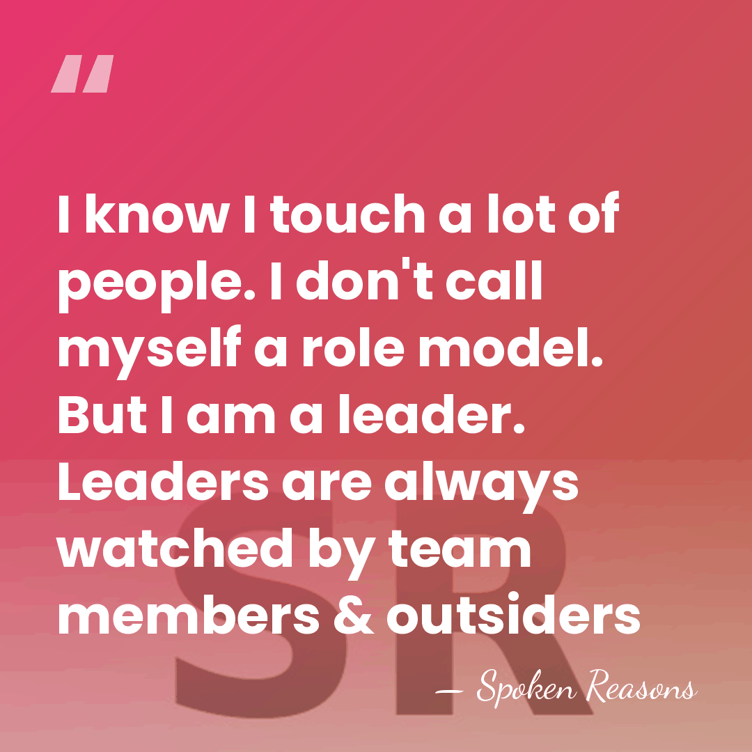I know I touch a lot of people. I don't call myself&hellip; - Spoken Reasons