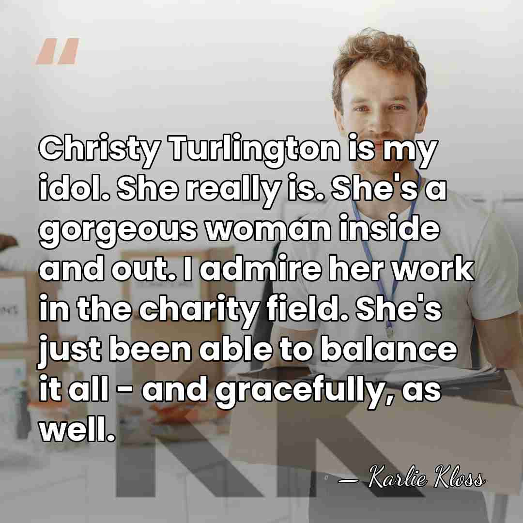 Christy Turlington is my idol. She really is. She's a gorgeous woman&hellip; - Karlie Kloss