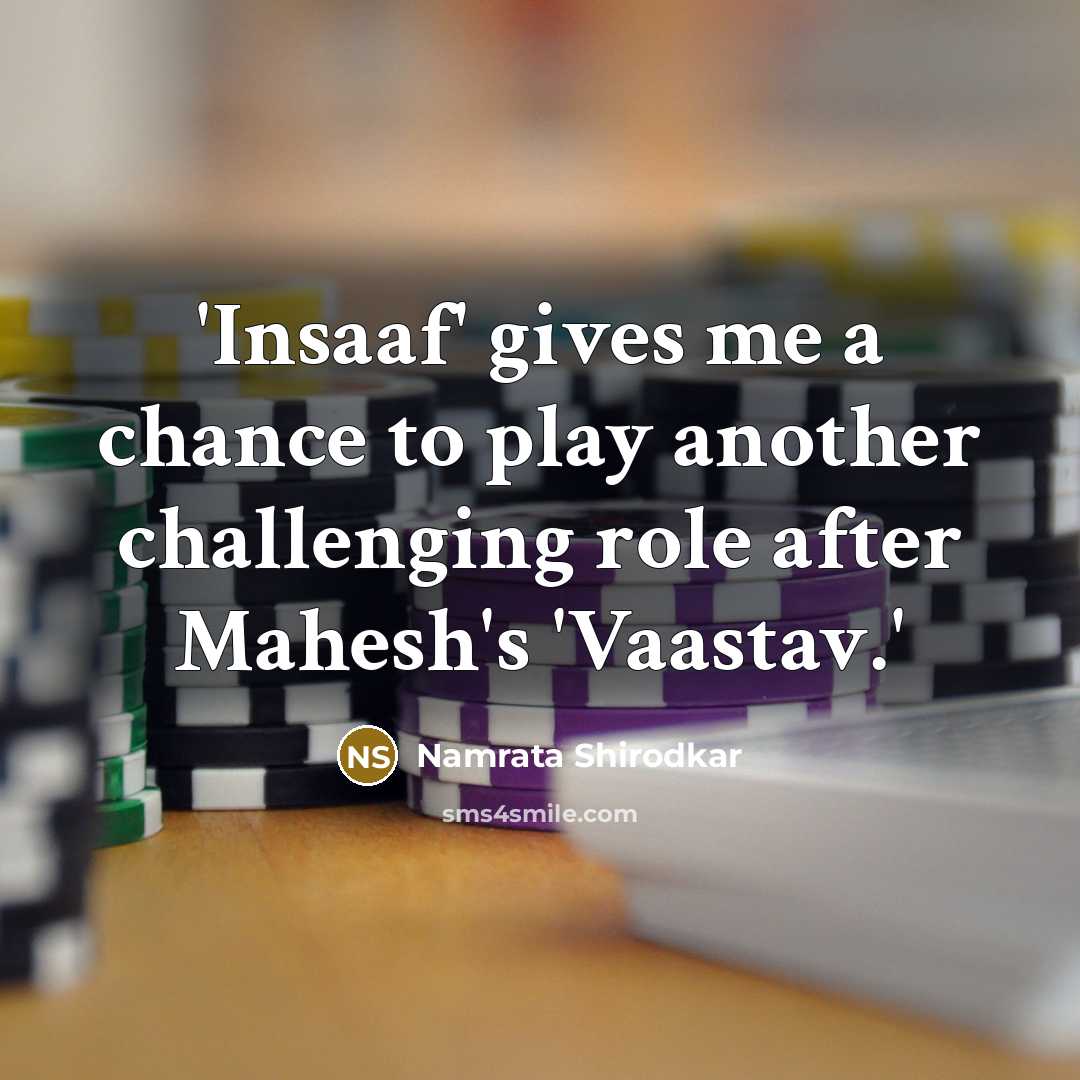 “'Insaaf' gives me a chance to play another challenging role…” quote by Namrata Shirodkar