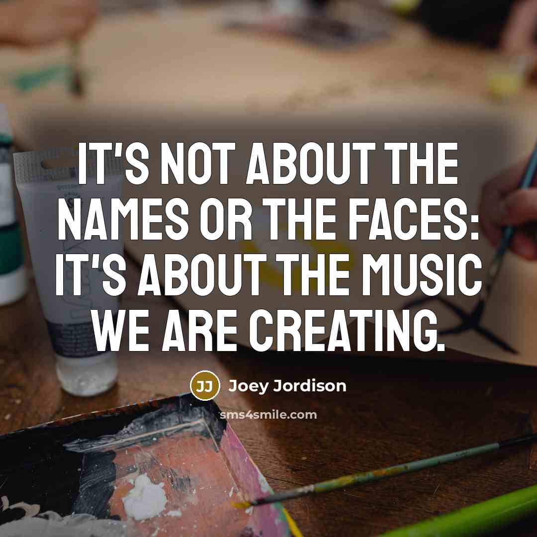 “It's not about the names or the faces: it's about…” quote by Joey Jordison