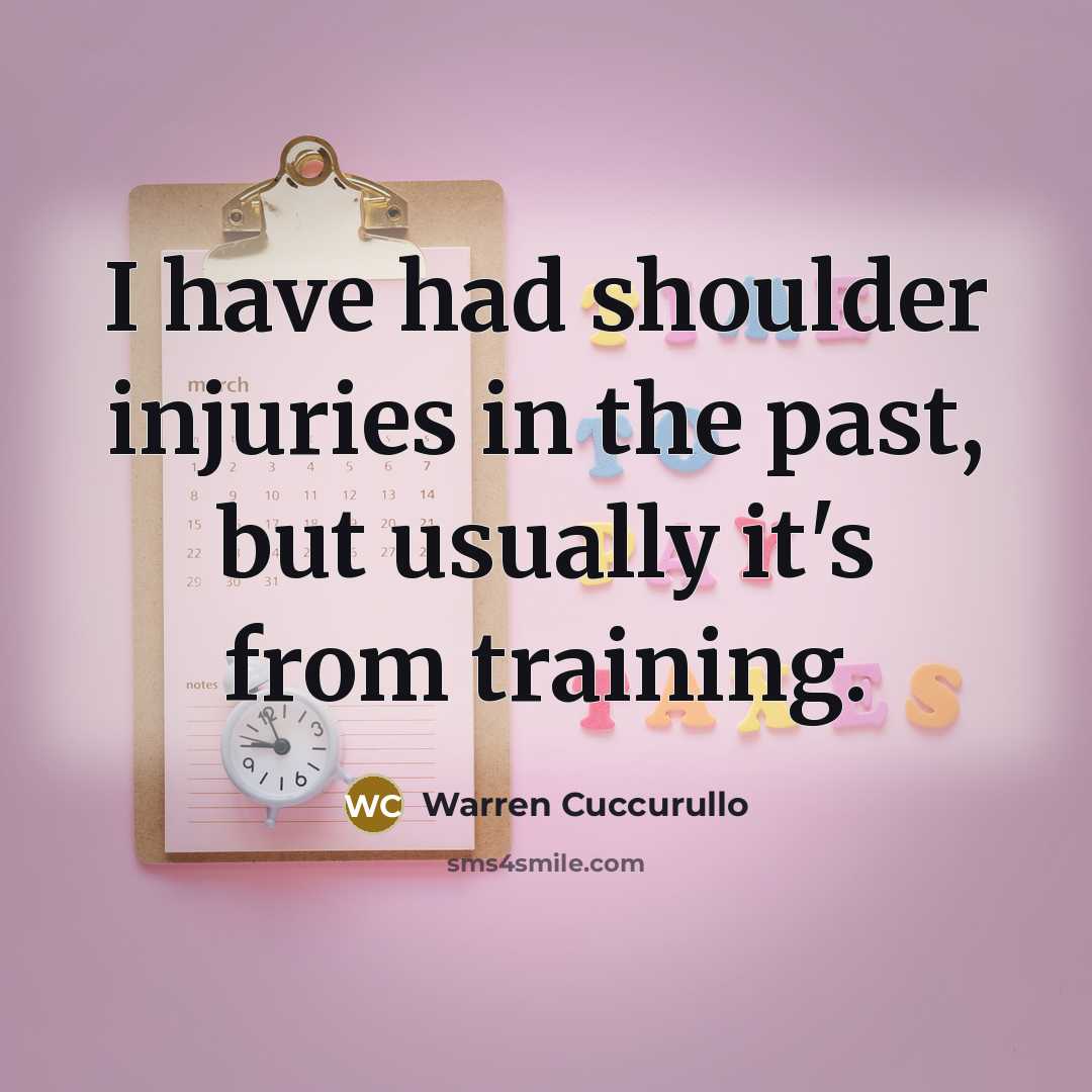 “I have had shoulder injuries in the past, but usually…” quote by Warren Cuccurullo