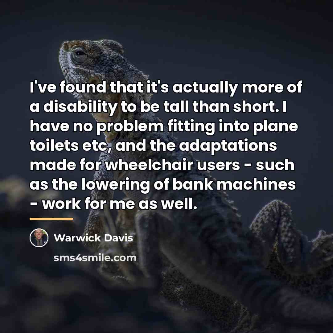 “I've found that it's actually more of a disability to…” quote by Warwick Davis