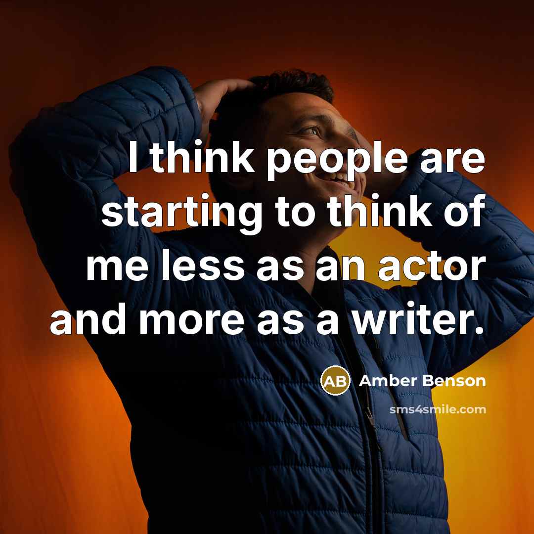 “I think people are starting to think of me less…” quote by Amber Benson
