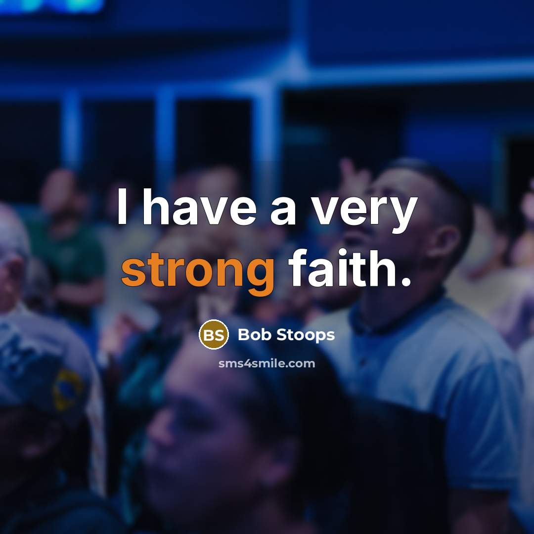 “I have a very strong faith.…” quote by Bob Stoops
