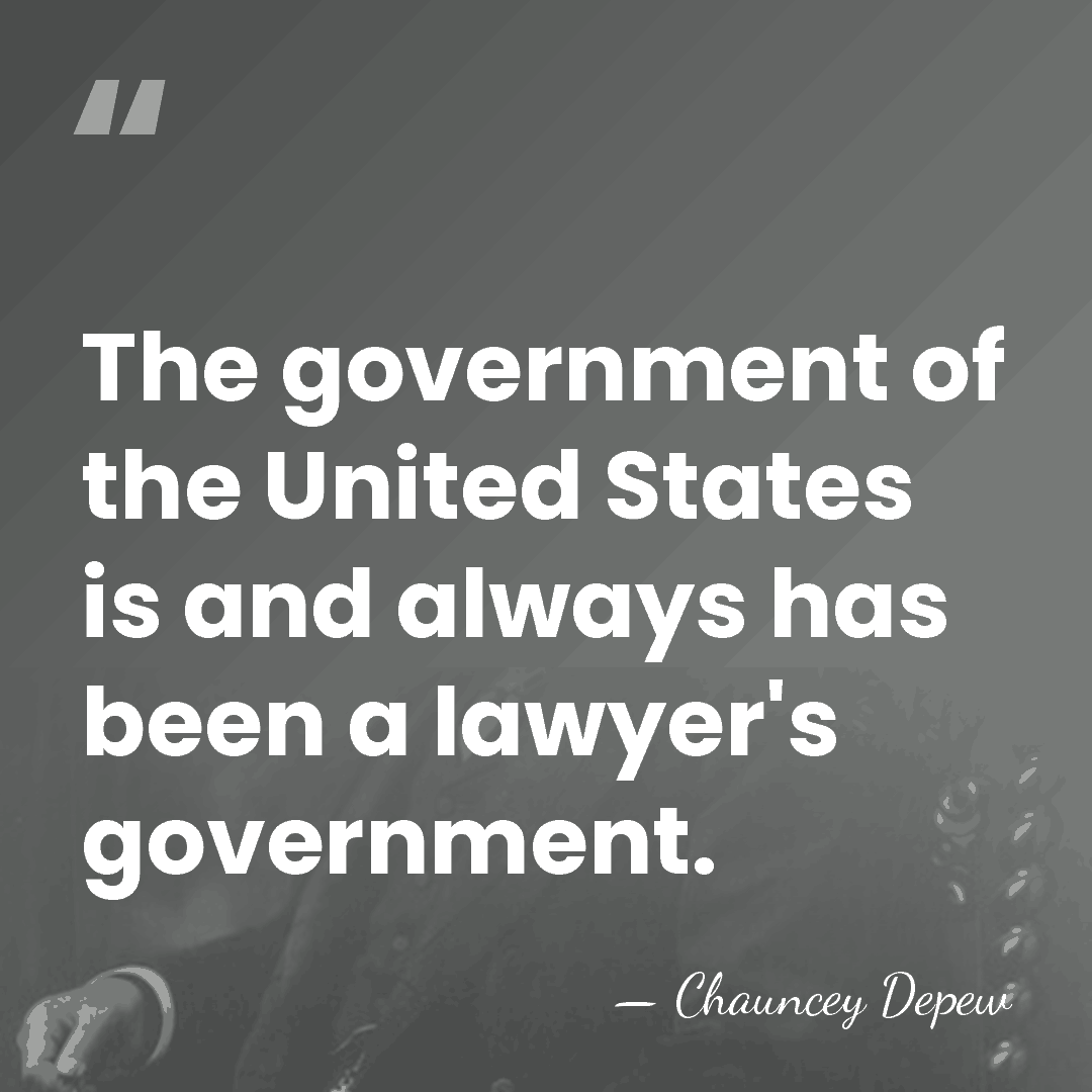 The government of the United States is and always has been a&hellip; - Chauncey Depew