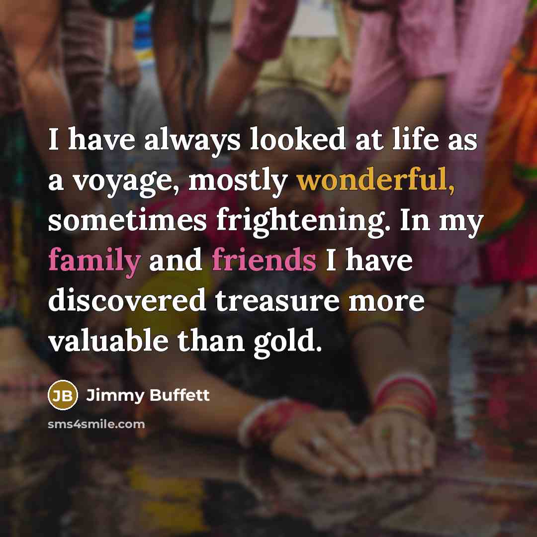 “I have always looked at life as a voyage, mostly…” quote by Jimmy Buffett