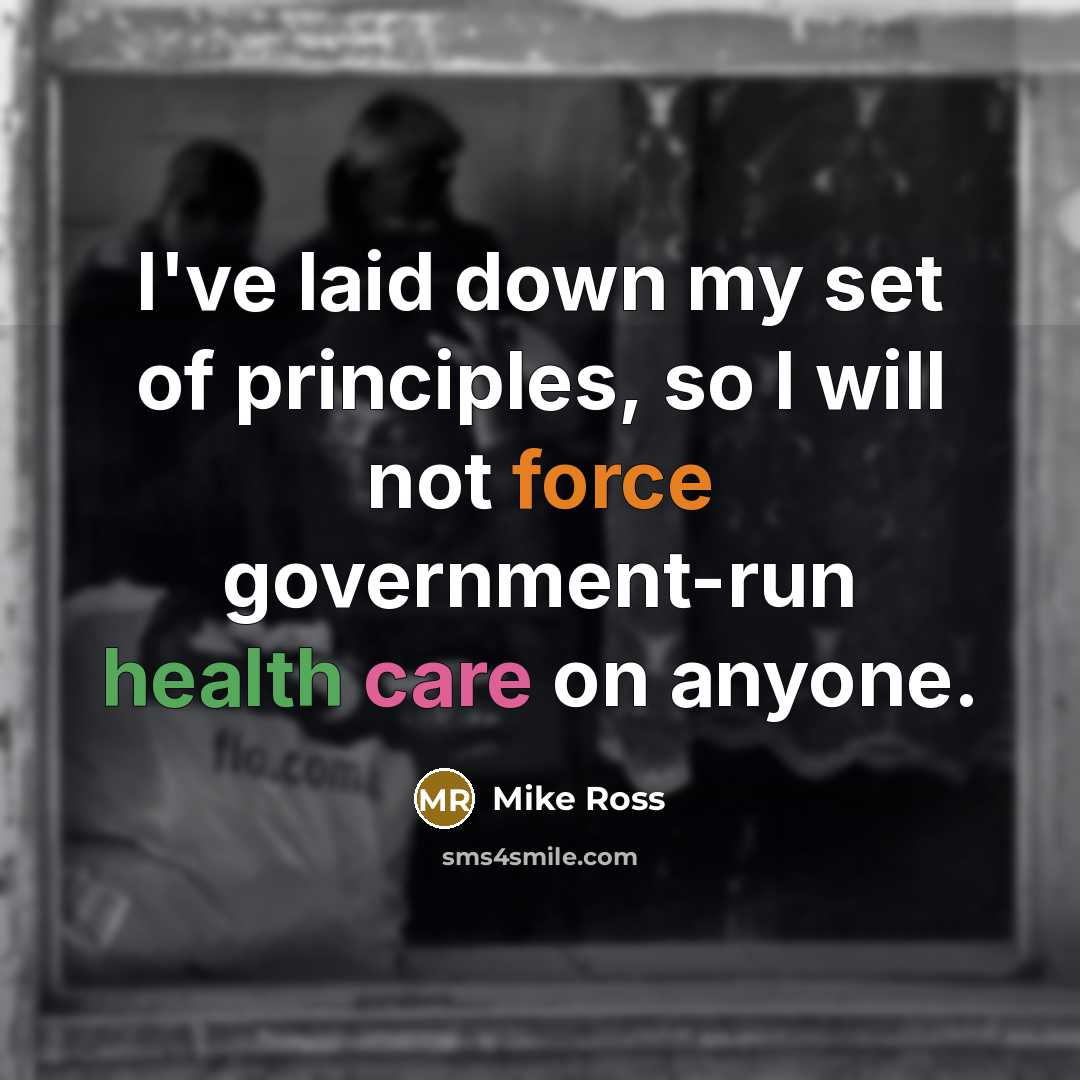 “I've laid down my set of principles, so I will…” quote by Mike Ross