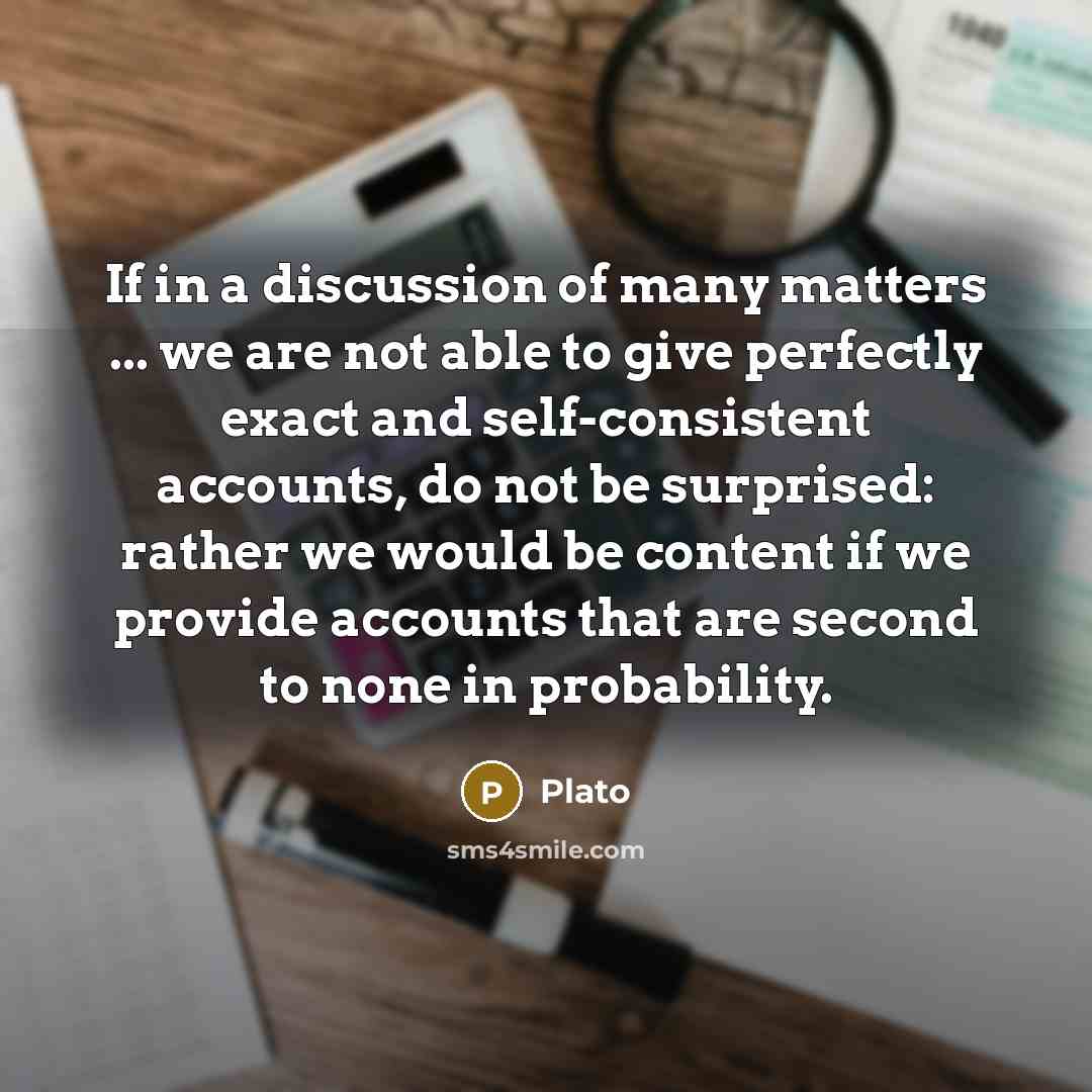 “If in a discussion of many matters ... we are…” quote by Plato