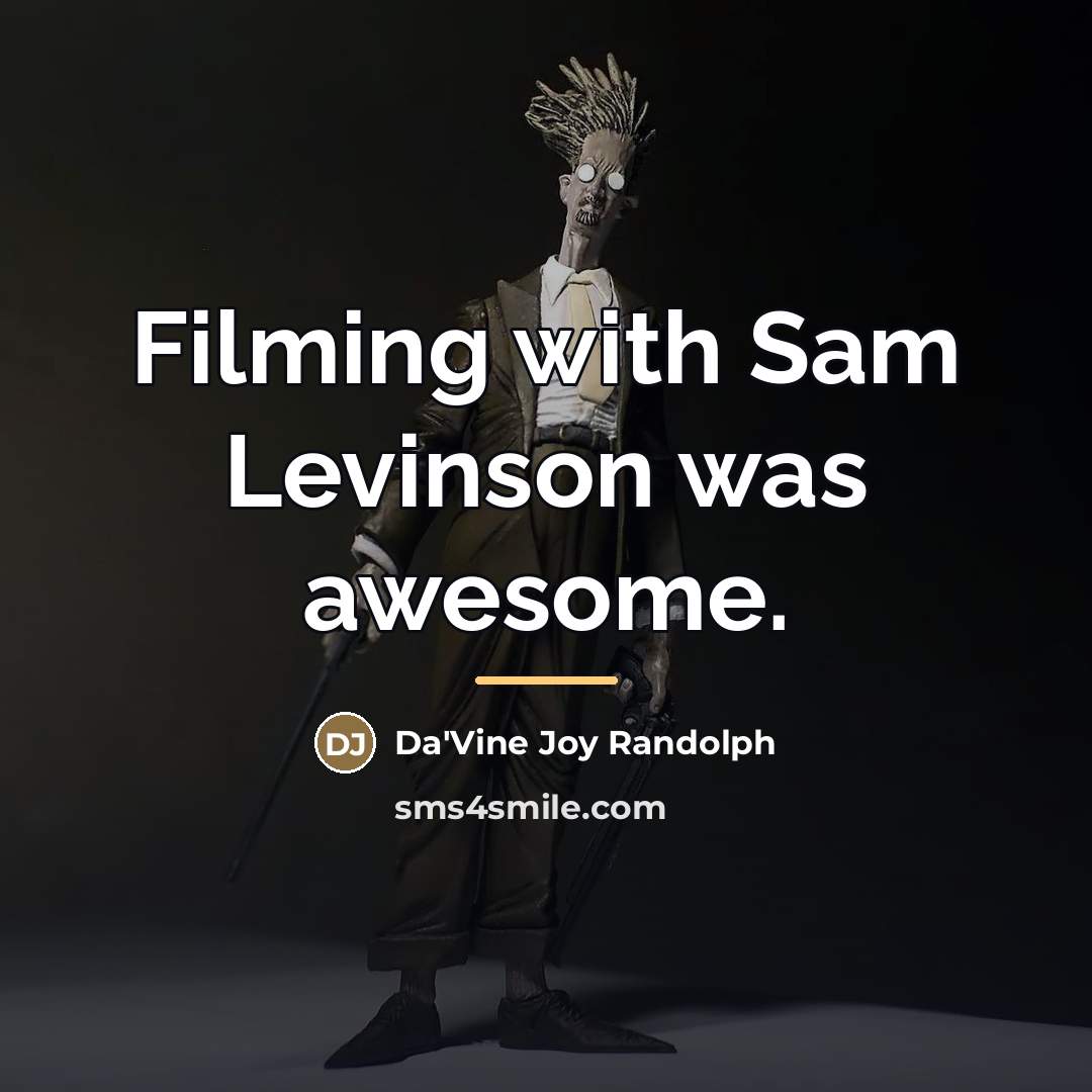 “Filming with Sam Levinson was awesome.…” quote by Da'Vine Joy Randolph
