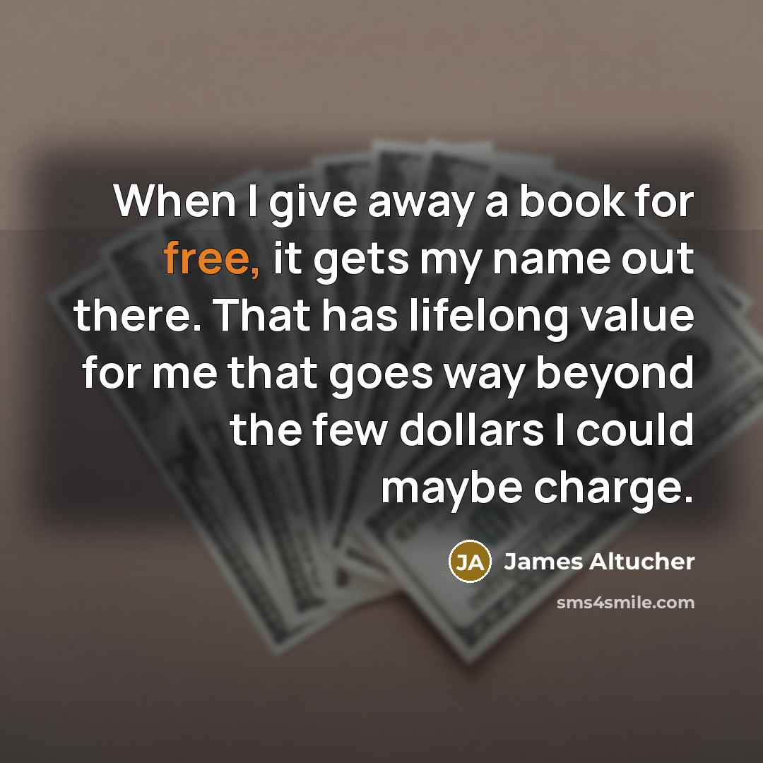 “When I give away a book for free, it gets…” quote by James Altucher