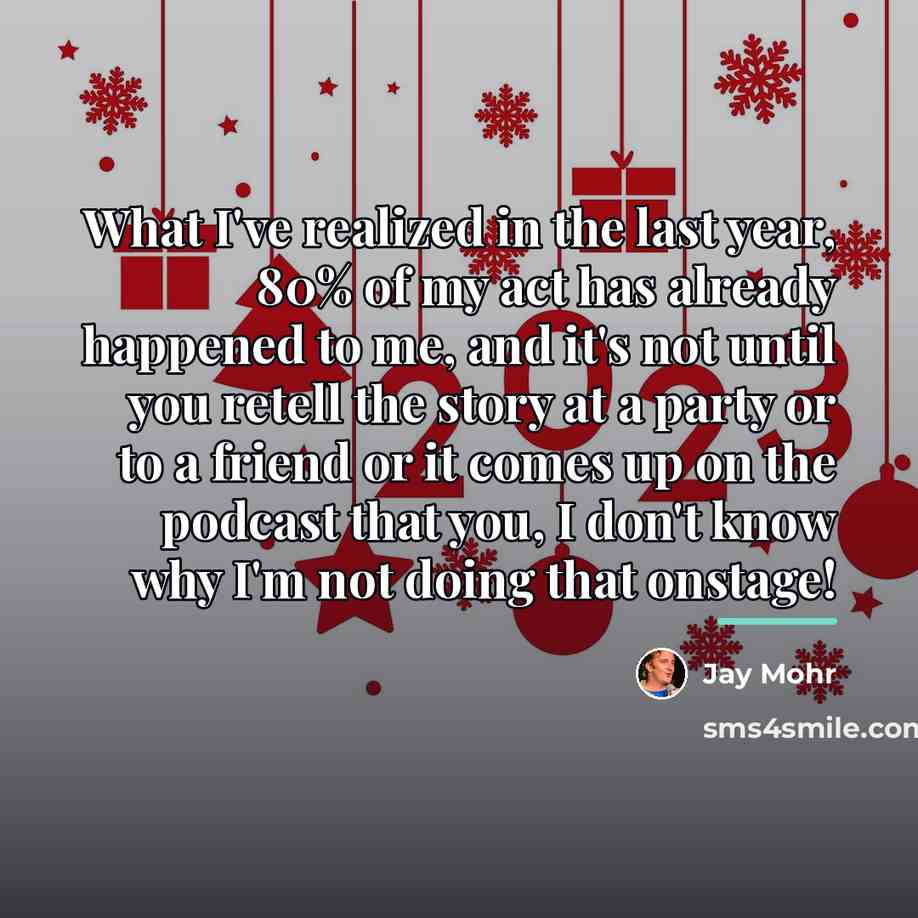 “What I've realized in the last year, 80% of my…” quote by Jay Mohr