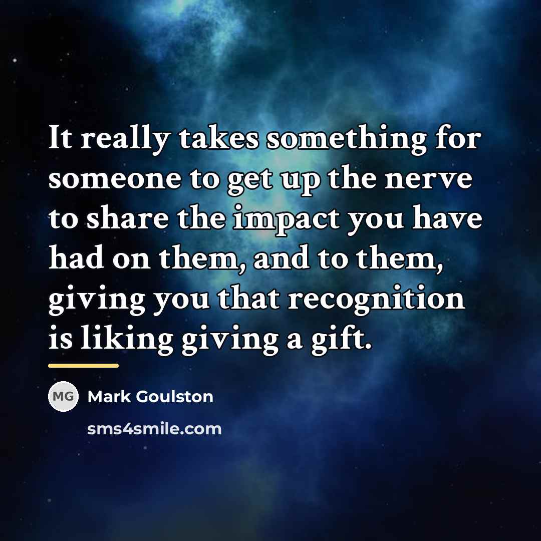 “It really takes something for someone to get up the…” quote by Mark Goulston