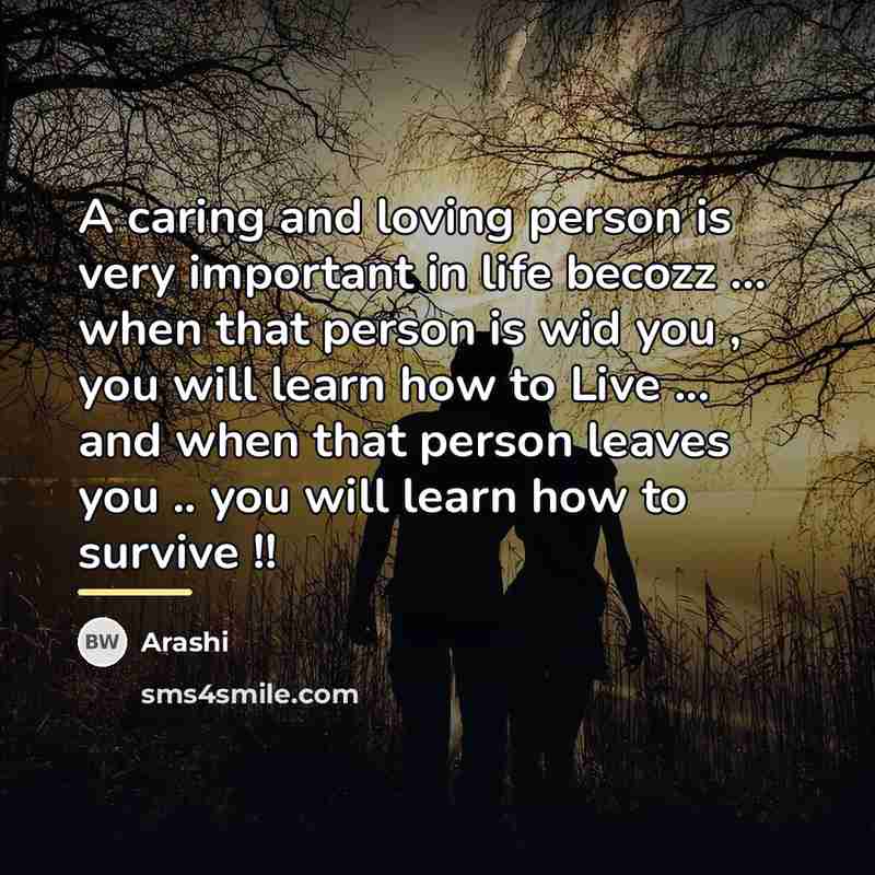 “A caring and loving person is very important in life…” quote by Arashi