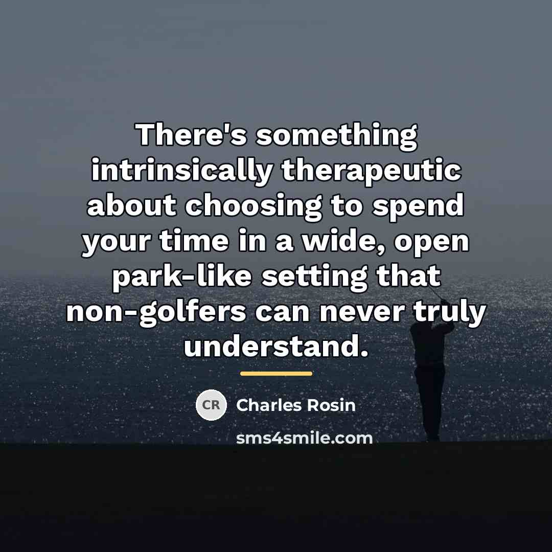 “There's something intrinsically therapeutic about choosing to spend your time…” quote by Charles Rosin