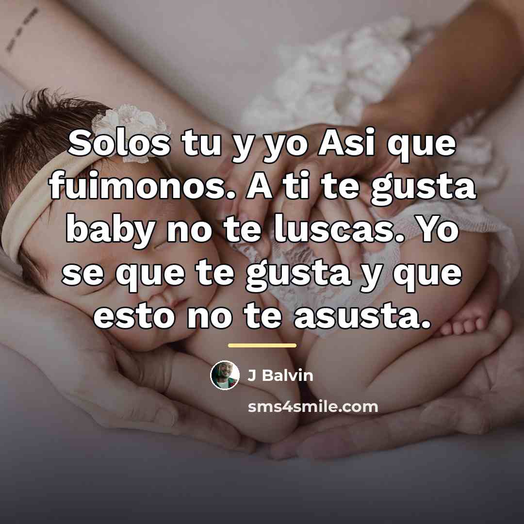 “Solos tu y yo Asi que fuimonos. A ti te…” quote by J Balvin
