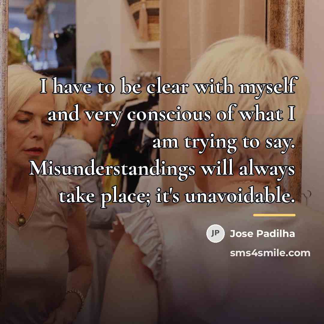 “I have to be clear with myself and very conscious…” quote by Jose Padilha