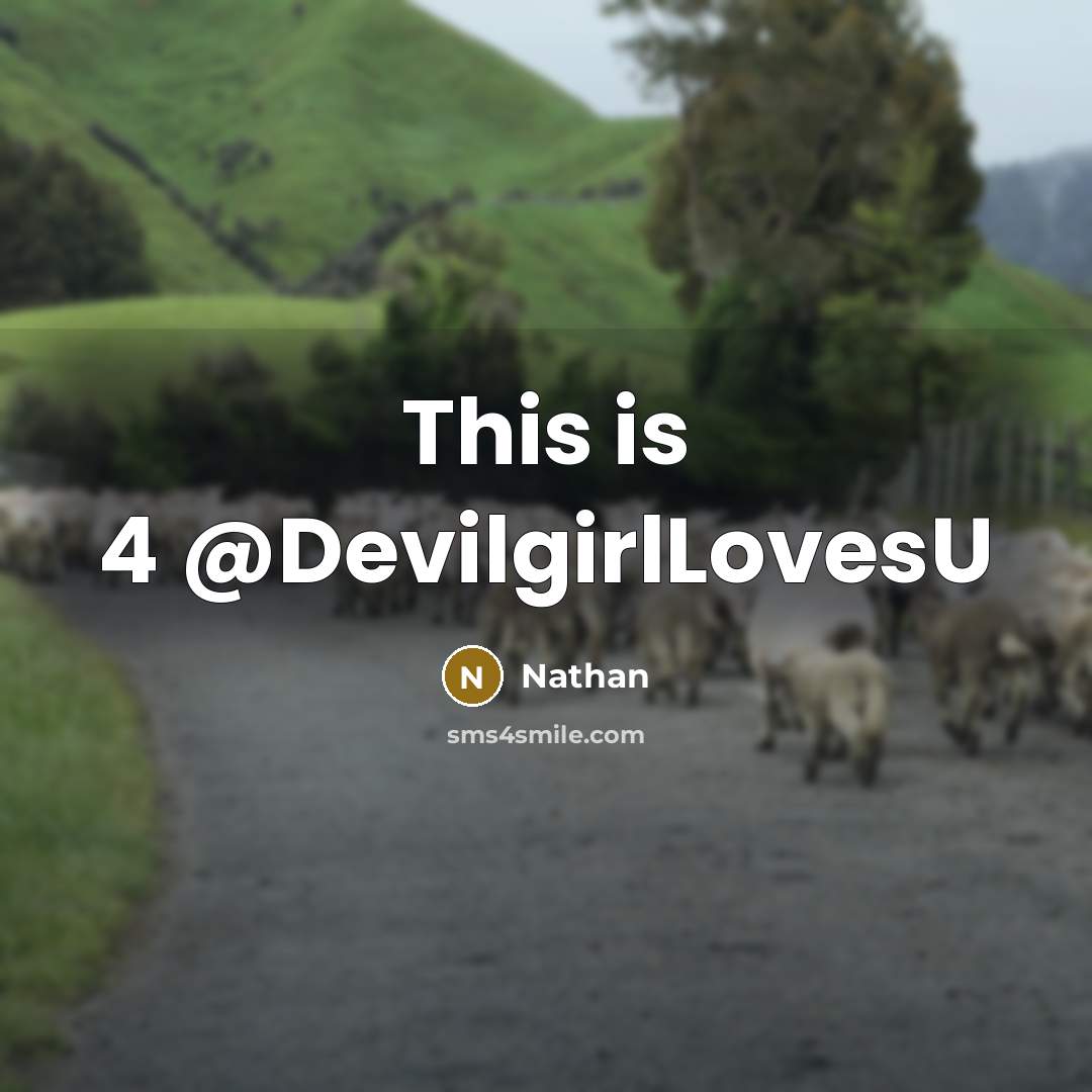“This is 4 @DevilgirlLovesU” quote by Nathan