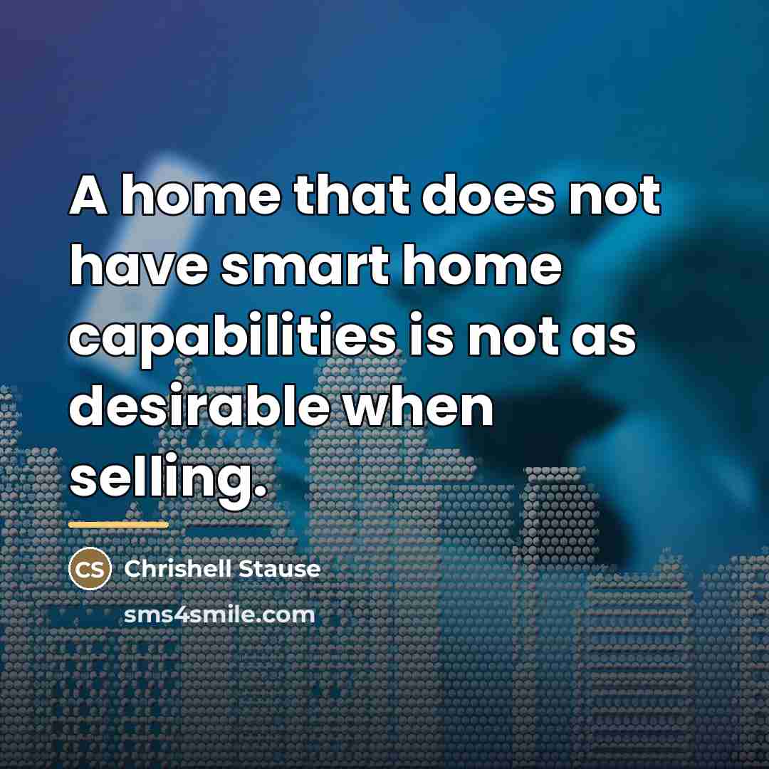 “A home that does not have smart home capabilities is…” quote by Chrishell Stause