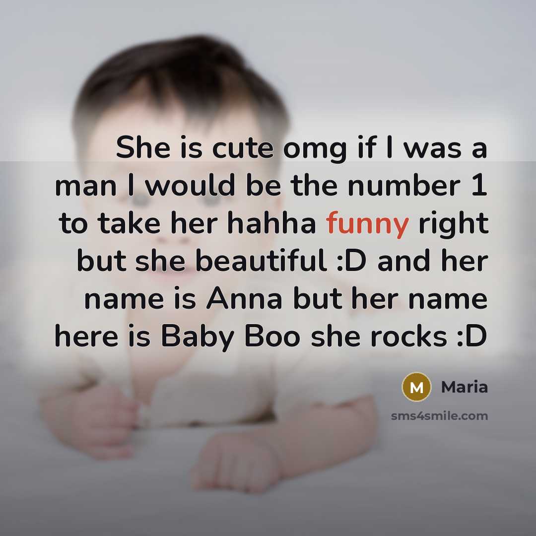 “She is cute omg if I was a man I…” quote by Maria