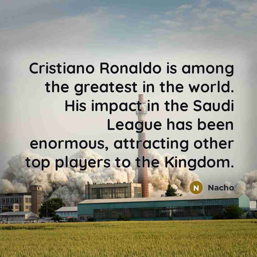 “Cristiano Ronaldo is among the greatest in the world. His…” quote by Nacho