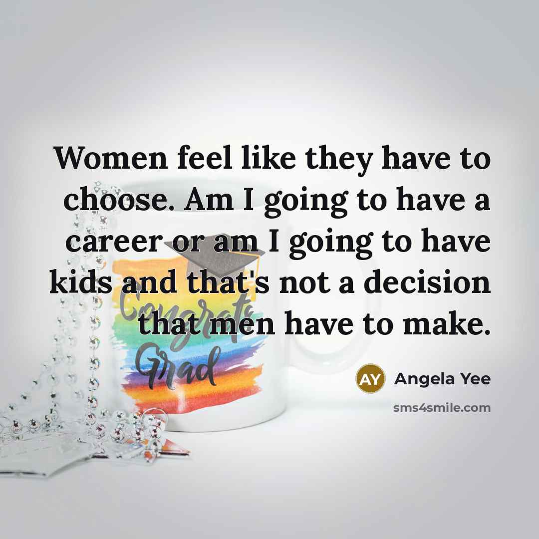 “Women feel like they have to choose. Am I going…” quote by Angela Yee
